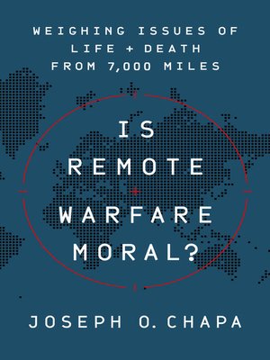 cover image of Is Remote Warfare Moral?